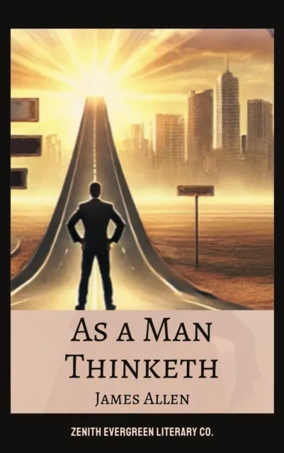 As a Man Thinketh
