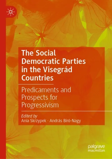 Social Democratic Parties in the Visegrad Countries
