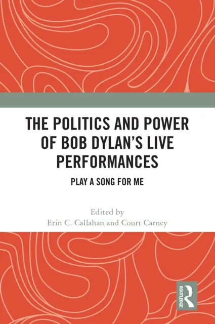 Politics and Power of Bob Dylan's Live Performances