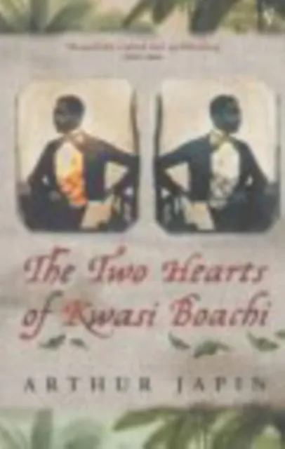 Two Hearts Of Kwasi Boachi