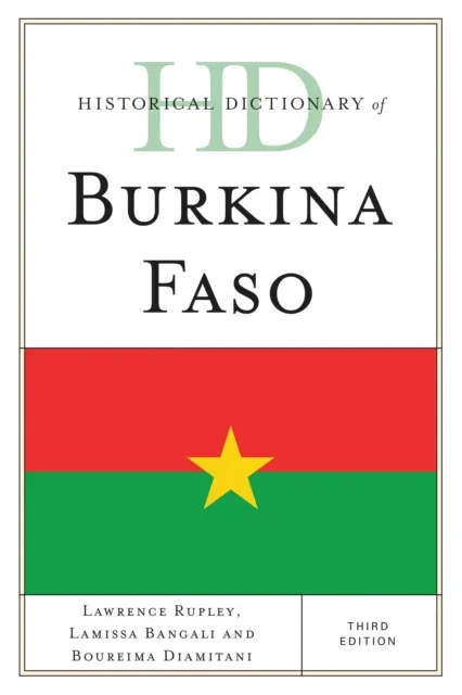 Historical Dictionary of Burkina Faso
