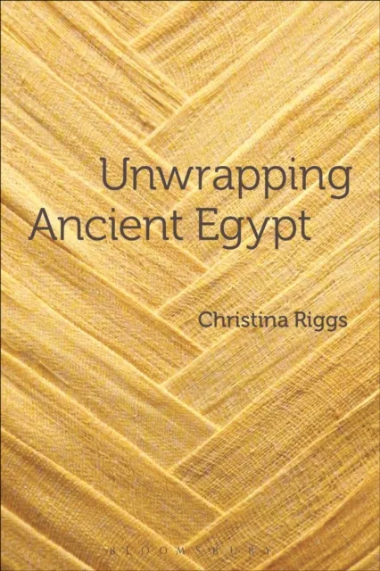 Unwrapping Ancient Egypt