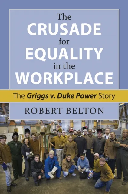 Crusade for Equality in the Workplace