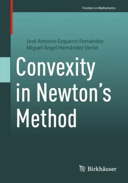 Convexity in Newton's Method