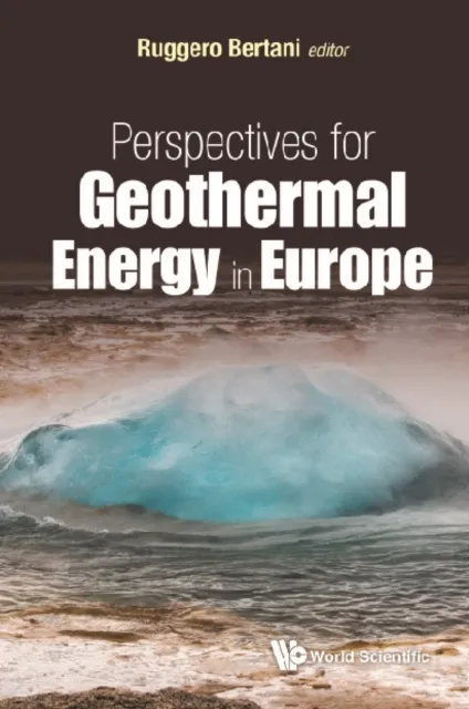 Perspectives For Geothermal Energy In Europe