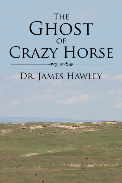 Ghost of Crazy Horse