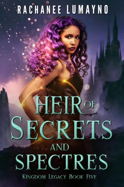 Heir of Secrets and Spectres