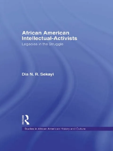 African American Intellectual-Activists