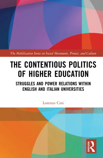 Contentious Politics of Higher Education