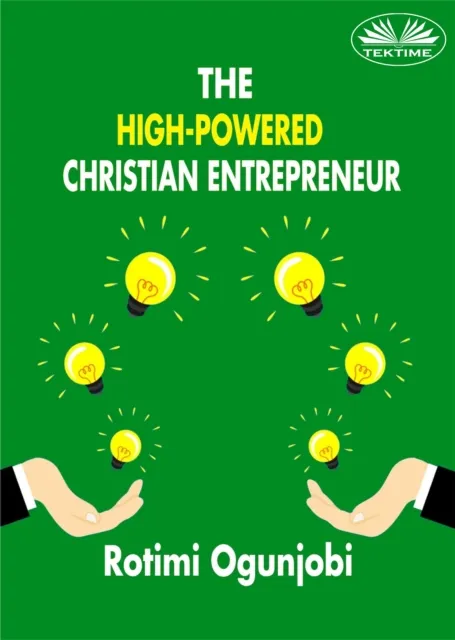 High-Powered Christian Entrepreneur