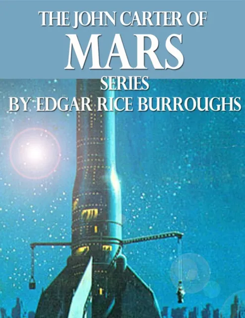 John Carter of Mars Series