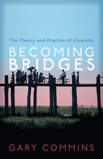 Becoming Bridges