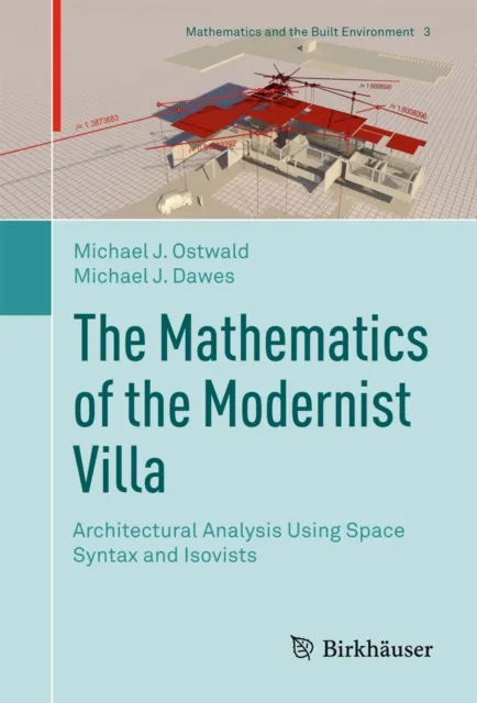 Mathematics of the Modernist Villa