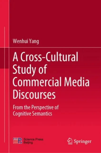 Cross-Cultural Study of Commercial Media Discourses