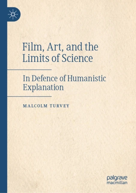 Film, Art, and the Limits of Science