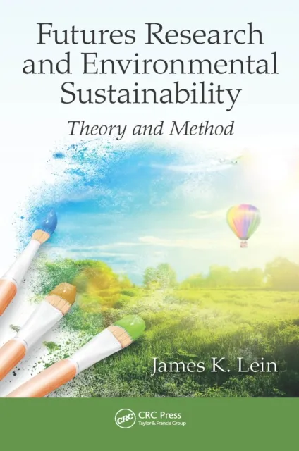 Futures Research and Environmental Sustainability