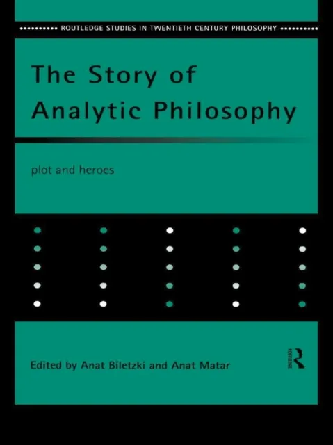 Story of Analytic Philosophy