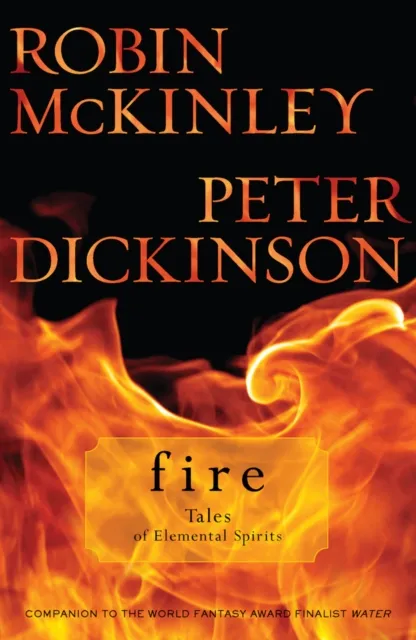 Fire: Tales of Elemental Spirits