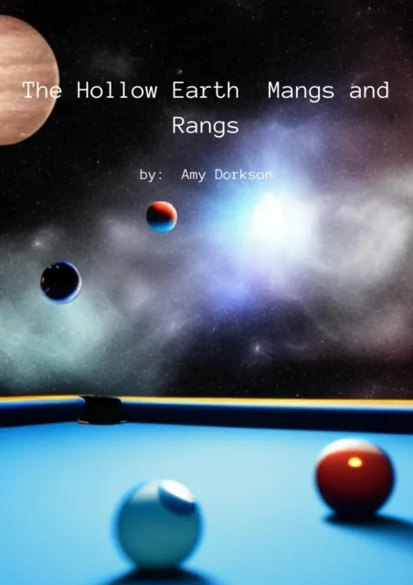 Hollow Earth:  Mangs and Rangs