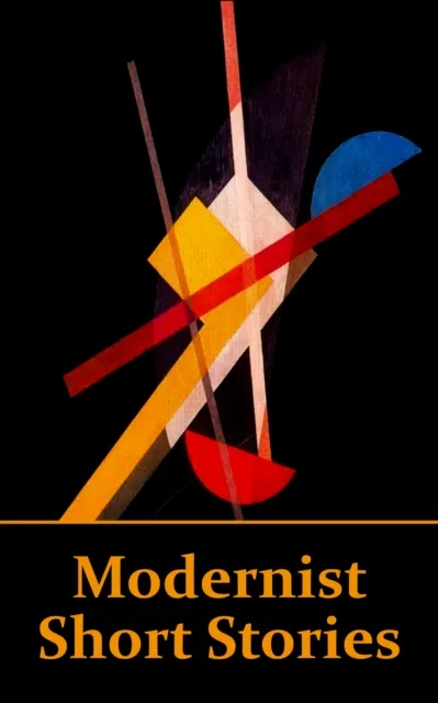 Modernist Short Stories