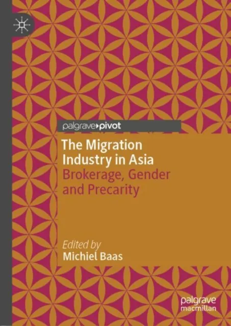 Migration Industry in Asia