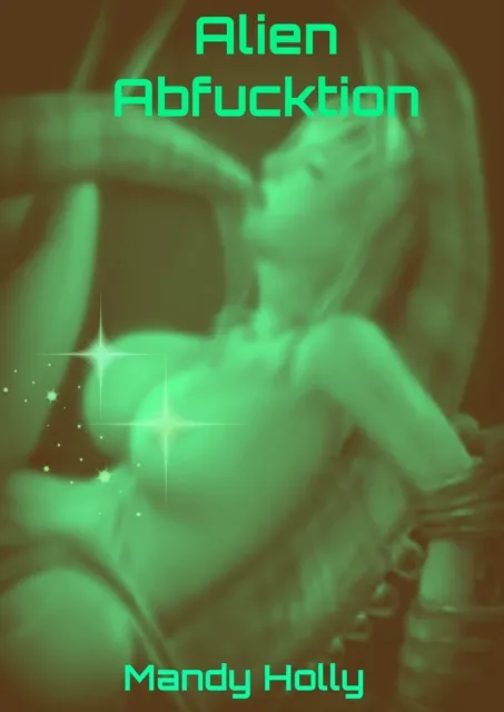 Alien Abfucktion