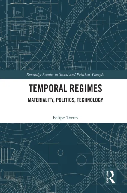 Temporal Regimes