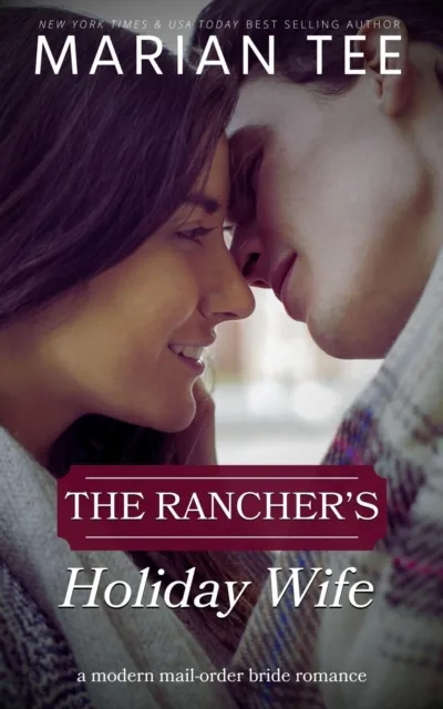 Rancher's Holiday Wife