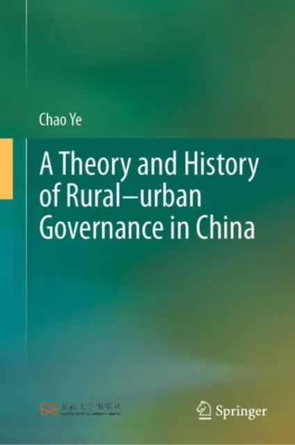 Theory and History of Rural-urban Governance in China