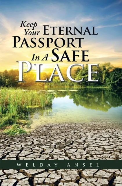 Keep Your Eternal Passport in a Safe Place
