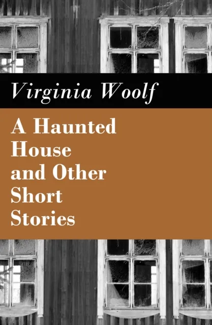 Haunted House and Other Short Stories