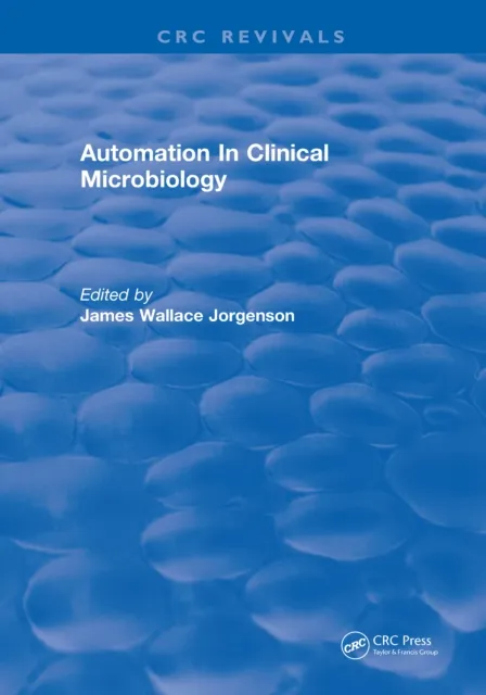 Automation In Clinical Microbiology