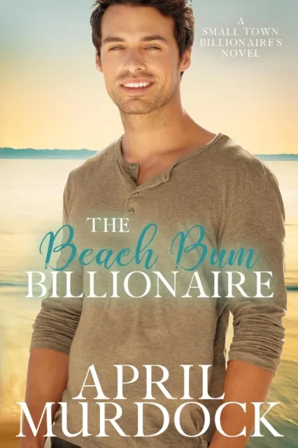 Beach Bum Billionaire