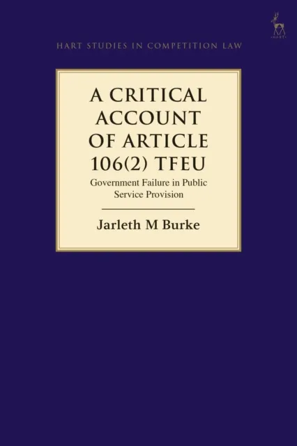 Critical Account of Article 106(2) TFEU