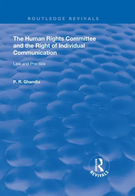 Human Rights Committee and the Right of Individual Communication