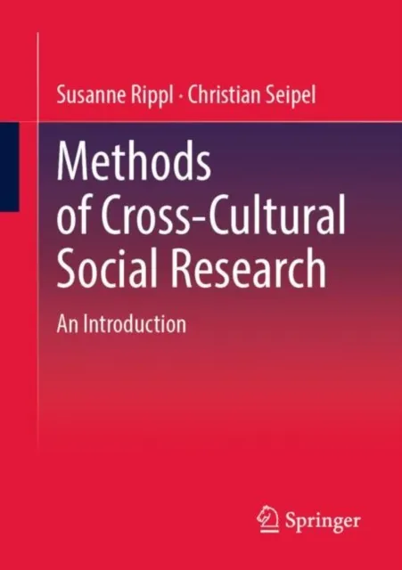Methods of Cross-Cultural Social Research