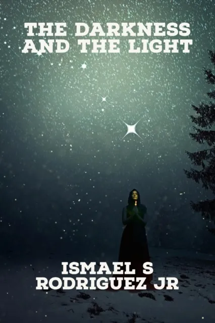 Darkness and the Light