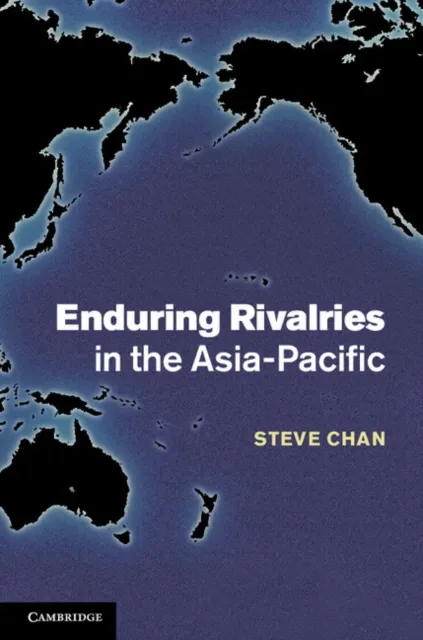 Enduring Rivalries in the Asia-Pacific