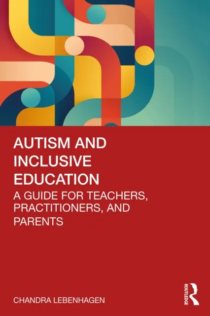 Autism and Inclusive Education