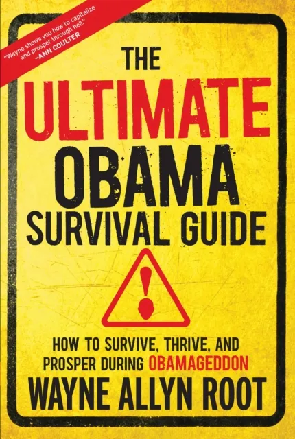 Ultimate Obama Survival Guide