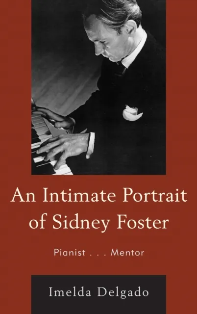 Intimate Portrait of Sidney Foster