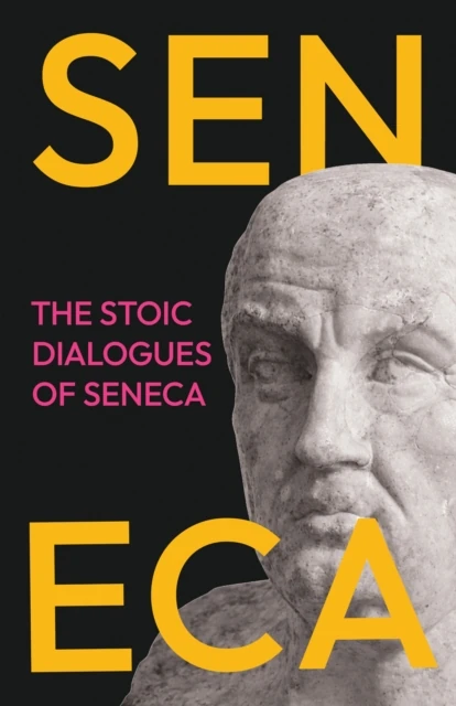 Stoic Dialogues of Seneca