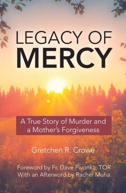 Legacy of Mercy
