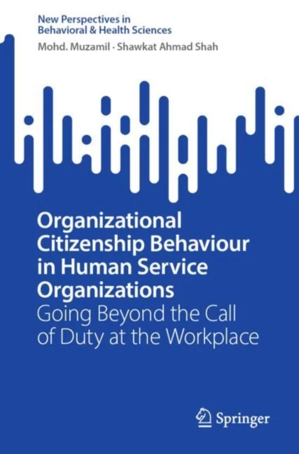 Organizational Citizenship Behaviour in Human Service Organizations