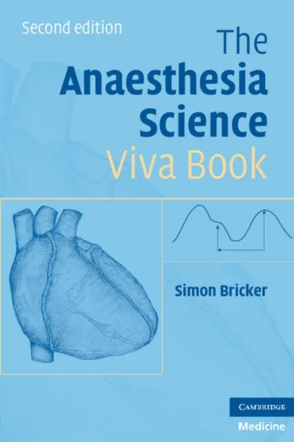 Anaesthesia Science Viva Book