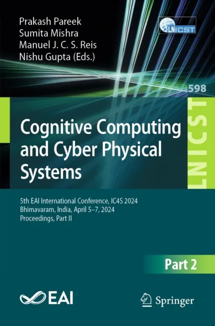 Cognitive Computing and Cyber Physical Systems