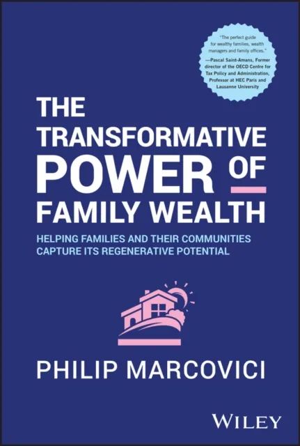 Transformative Power of Family Wealth