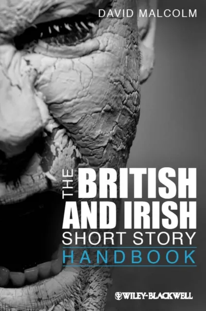 British and Irish Short Story Handbook