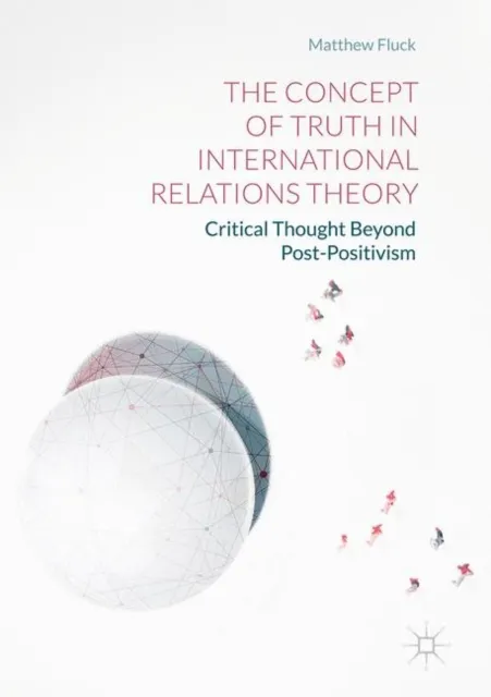 Concept of Truth in International Relations Theory