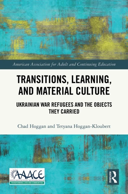 Transitions, Learning, and Material Culture
